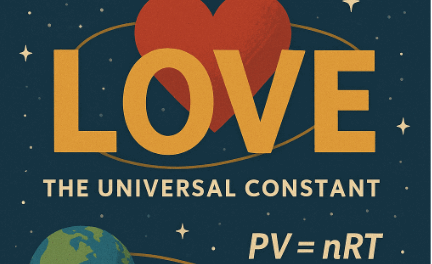 Love: The Universal Constant